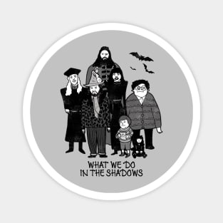 What We Do In The Shadows Magnet